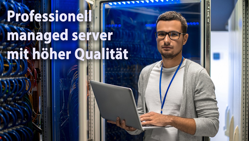 Managed server mit höher Qualität Managed server mit höher Qualität