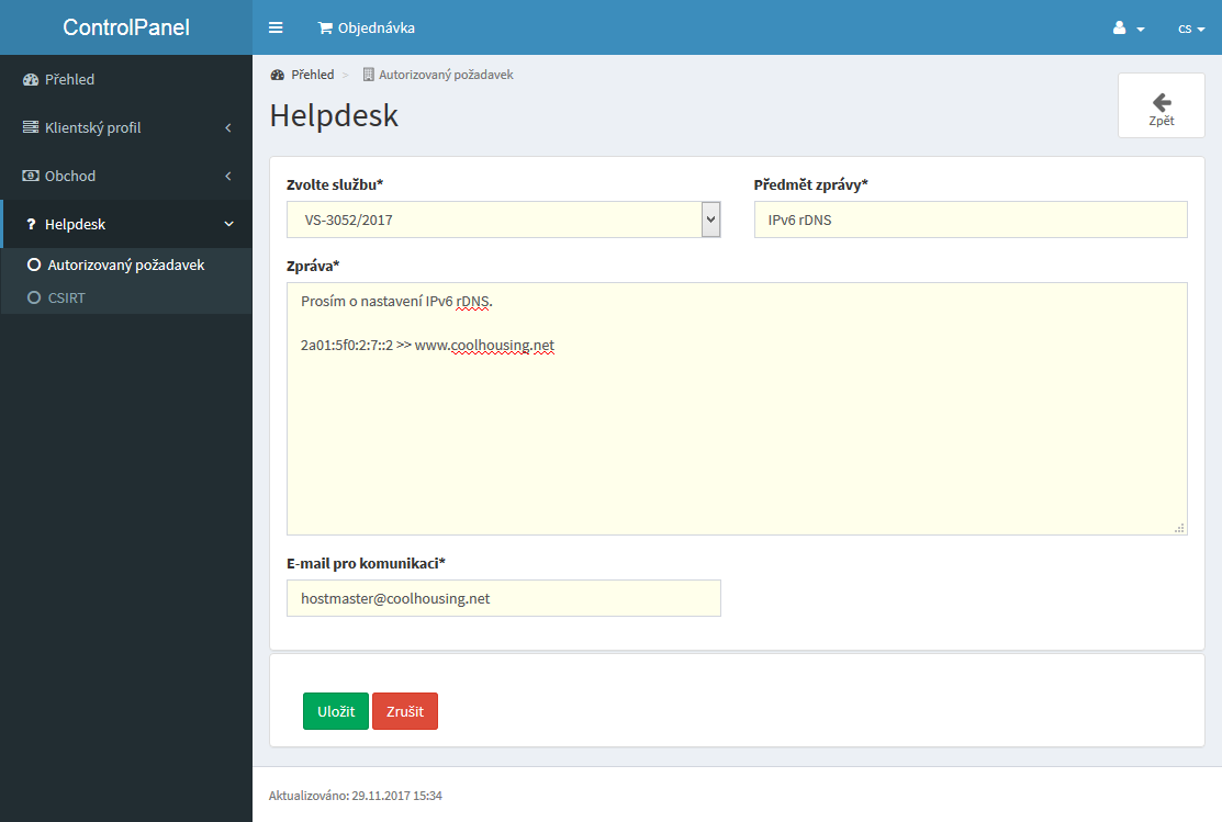 V případě IPv6 prosíme kontaktujte obsluhu datového centra V případě IPv6 prosíme kontaktujte obsluhu datového centra