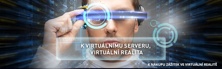 zážitek ve virtuální realitě za virtuální server